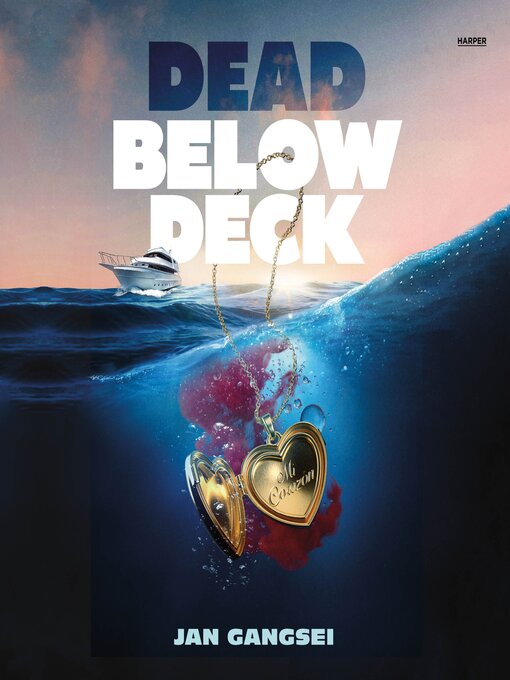 Title details for Dead Below Deck by Jan Gangsei - Available